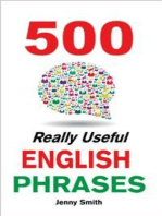 500 Really Useful English Phrases: From Intermediate to Advanced