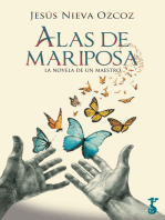 Alas de mariposa: La novela de un maestro