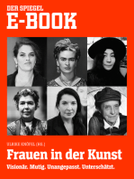 Frauen in der Kunst - Visionär. Mutig. Unangepasst. Unterschätzt.: Ein SPIEGEL E-Book