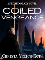 Coiled Vengeance