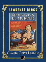 Broadway Can Be Murder: The Classic Crime Library, #17