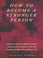 How to Become a Stronger Person