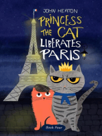 Princess the Cat Liberates Paris: Princess the Cat, #4