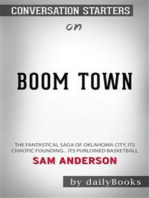 Boom Town: The Fantastical Saga of Oklahoma City, its Chaotic Founding... its Purloined Basketball​​​​​​​ by Sam Anderson​​​​​​​ | Conversation Starters