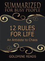 12 Rules for Life - Summarized for Busy People: An Antidote to Chaos: Based on the Book by Jordan B. Peterson