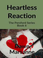 Heartless Reaction: The Persford Series, #6