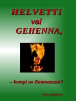 HELVETTI vai GEHENNA,: kumpi on Raamatussa