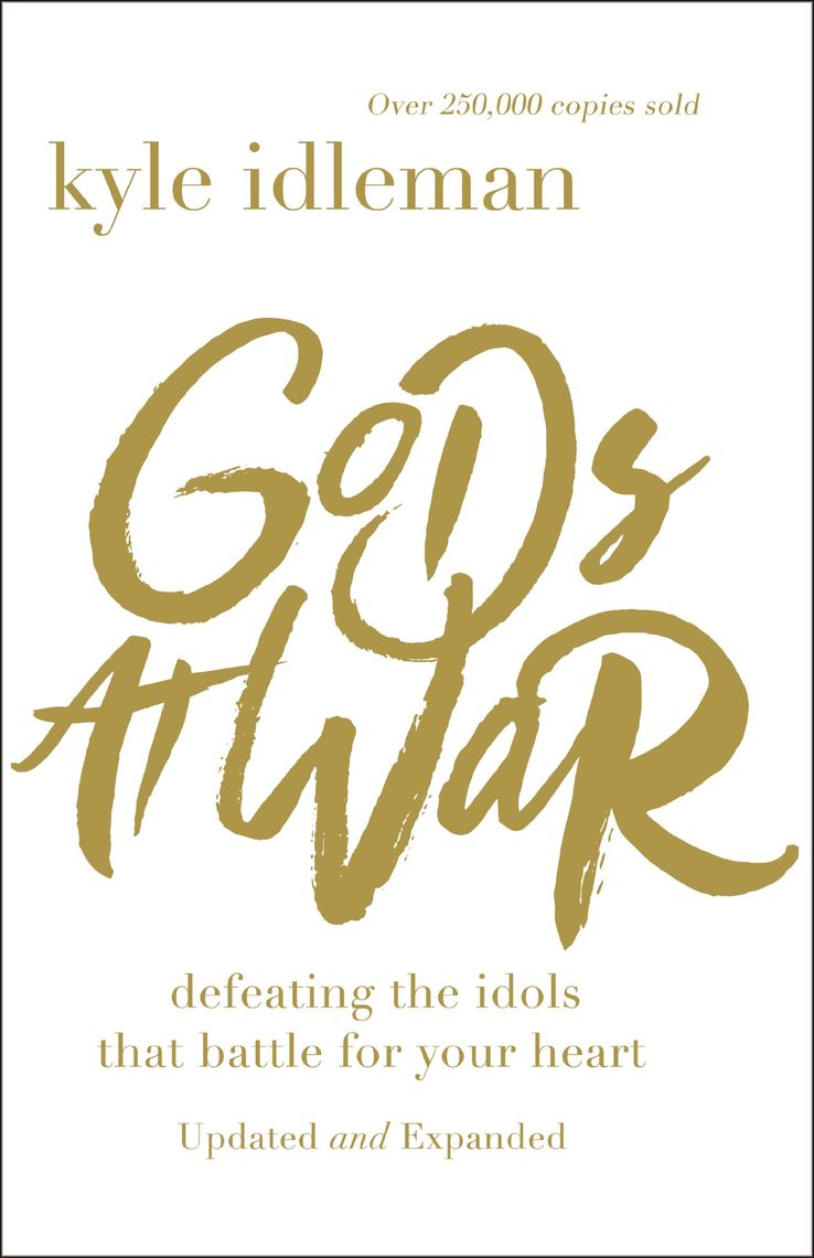 Read Gods at War Online by Kyle Idleman Books
