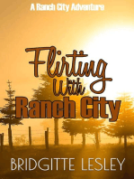 Flirting With Ranch City (Ranch City Book 1)