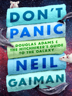 Don't Panic: Douglas Adams & The Hitchhiker's Guide to the Galaxy