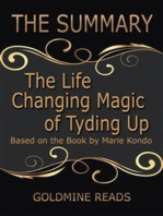 The Life Changing Magic of Tyding Up - Summrized for Busy People: The Japanese Art of Decluttering and Organizing