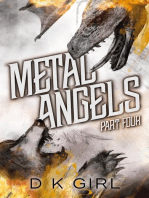 Metal Angels - Part Four: The Facility Files, #4