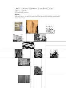 Caratteri Distributivi e morfologici degli edifici - Lezione 1-Berlino-Negri