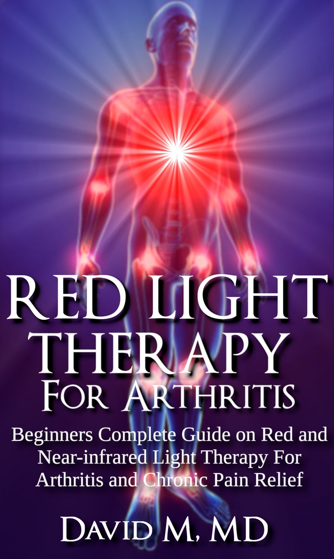 Red Light For Arthritis by David Ebook | Scribd