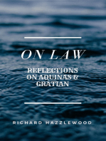 On Law: Reflections on Aquinas & Gratian