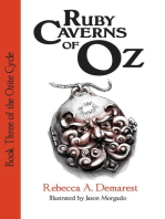 Ruby Caverns of Oz: The Ozite Cycle, #3