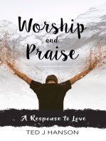 Worship and Praise: A Response to Love