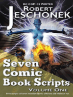Seven Comic Book Scripts Volume 1