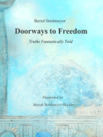 Doorways to Freedom: Truths Fantastically Told