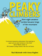 Peaky Climbers: How eight amateur cyclists became kings of the mountains