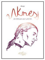 Aknesi: La Favola dei Cattivi