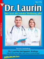 Dr. Laurins intriganter Kollege: Dr. Laurin 176 – Arztroman