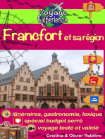 Francfort et sa région: Une visite photographique de la grande ville allemande et de ses alentours.