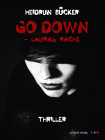 Go down - Lauras Rache