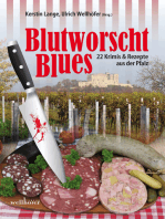 Blutworschtblues: 22 Krimis und Rezepte aus der Pfalz