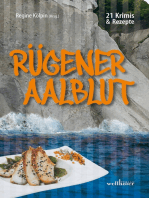 Rügener Aalblut: 21 Kurzkrimis und 21 Rezepte von der Insel Rügen