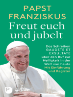 Freut euch und jubelt: Das Schreiben GAUDETE ET EXSULTATE über den Ruf zur Heiligkeit in der Welt von heute