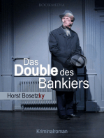 Das Double des Bankiers