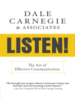 Listen!: The Art of Effective Communication: The Art of Effective Communication