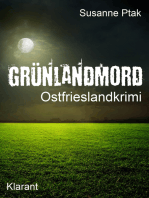 Grünlandmord. Ostfrieslandkrimi: Spannender Roman mit Lokalkolorit für Ostfriesland Fans!