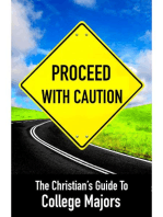 Proceed With Caution: The Christians Guide to College Majors