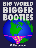 Big World Bigger Booties