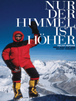 Nur der Himmel ist höher