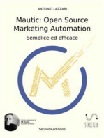 Mautic: Open Source Marketing Automation: Facile ed Efficace