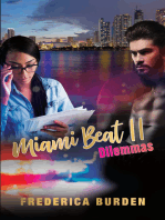 Miami Beat II: Dilemmas