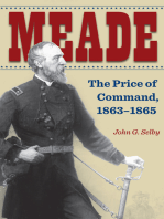 Meade: The Price of Command, 1863-1865