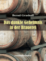 Das dunkle Geheimnis in der Brauerei