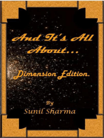 And it's all about... Dimensions Edition: First edition, #1