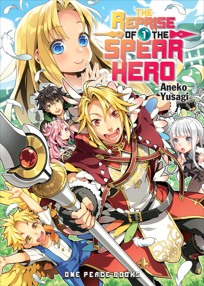 Read The Reprise Of The Spear Hero Volume 1 Online By Aneko Yusagi Books