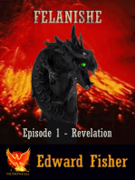 Felanishe: Episode 1 - Revelation