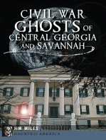 Civil War Ghosts of Central Georgia and Savannah