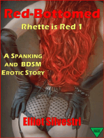 Red-Bottomed: A Spanking and BDSM Erotic Story