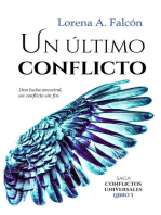 Un último conflicto