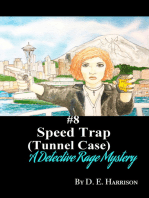 Speed Trap (Tunnel Case)