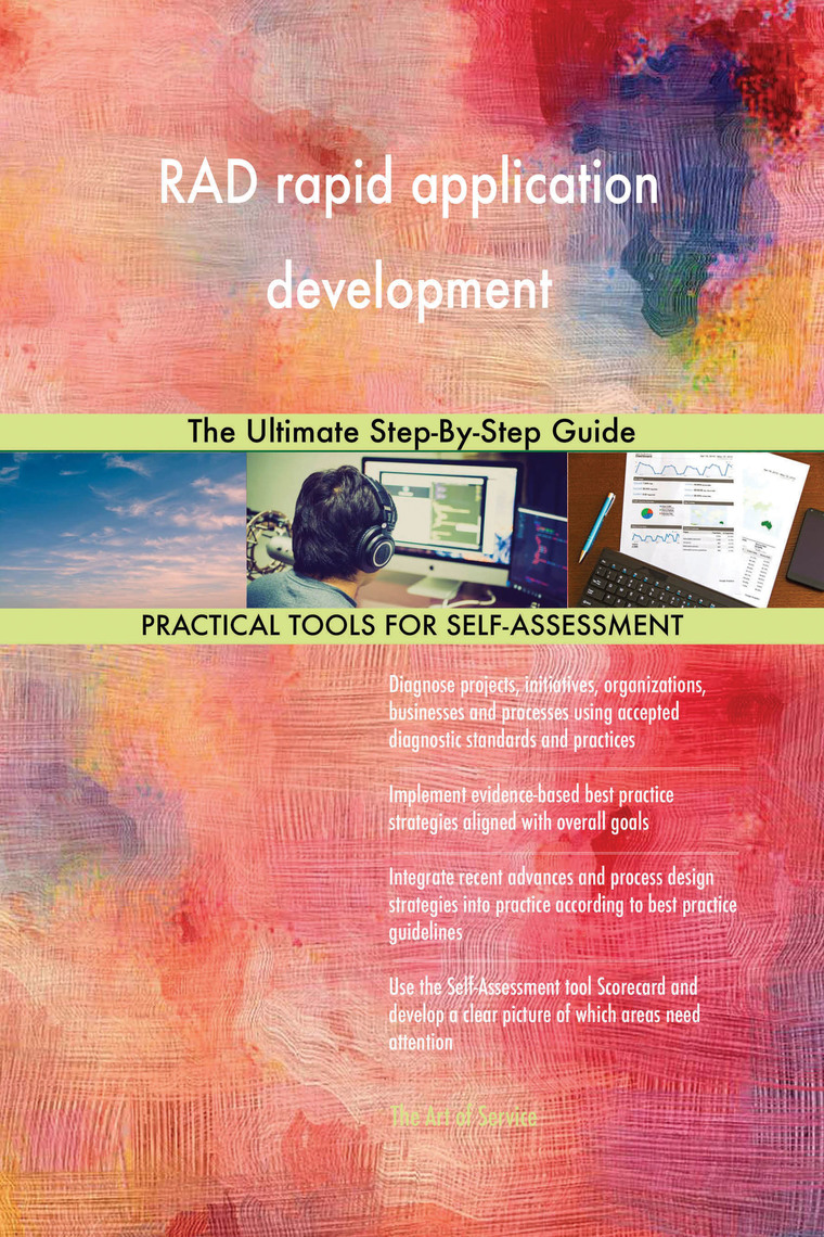 RAD rapid application development The Ultimate Step-By-Step Guide by ...