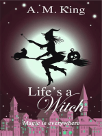 Life's A Witch: The Summer Sisters Witch Cozy Mystery, #2